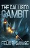 [The Solarian War Saga 07] • The Callisto Gambit